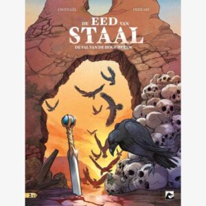 De Eed van Staal dl 2, De Val van de Krijgsheren