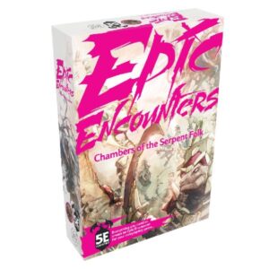 Epic Encounters - Chambers of the Serpent Folk