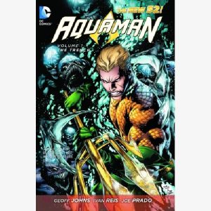 Aquaman vol. 1 The Trench